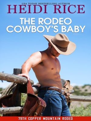 cover image of The Rodeo Cowboy's Baby